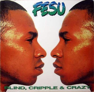 12inch Record FESU - Blind, Cripple & Crazy 124041 Continuum Recor 1994 US Rap & Hip-Hop/R&B Used