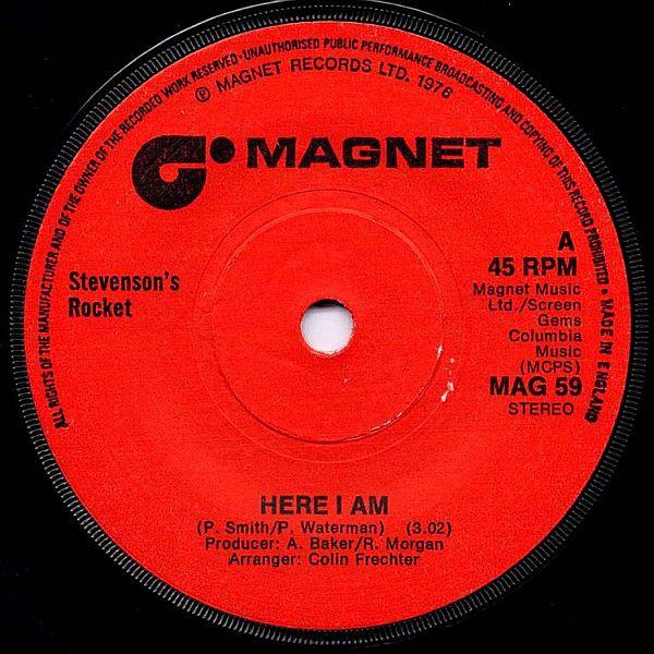 

7inch Record STEVENSON S ROCKET - Here I Am 2360486 Magnet 1976 UK Pop Used