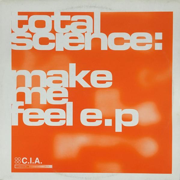 

12-дюймовая пластинка TOTAL SCIENCE Make Me Feel E.p CIA006 C.I.A 2000 UK Dance Electronica Б/у
