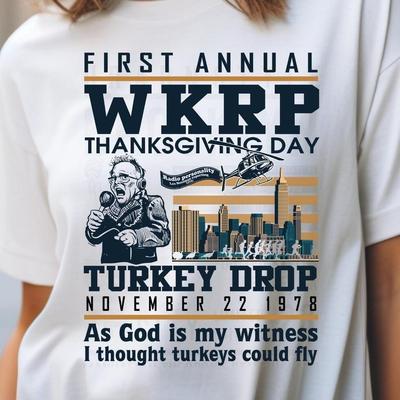 Funny Thanksgiving WKRP Turkey Drop T-Shirt, First Annual WKRP Thanksgiving Day