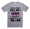 Call Me Mom Shirt Nurse Shirt Mother's Day Nurse Shirt Nurse Mom Tshirts