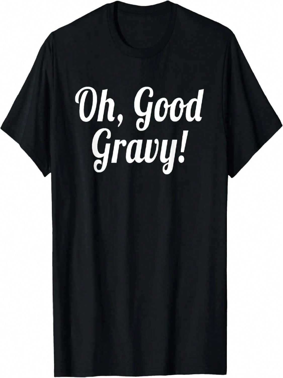 Thanksgiving Shirt Oh, Good Gravy Southern Saying T-Shirt T-Shirt S разноцветный