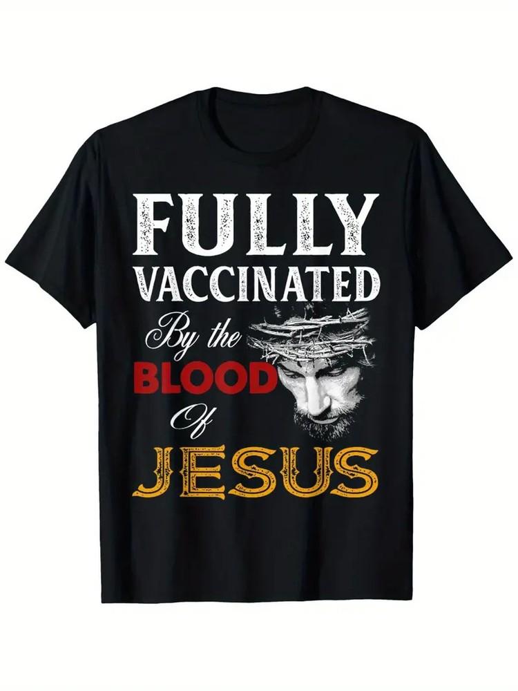 

Fully Vaccinated By The Blood Of Jesus Christian Jesus Faith T-Shirt, Men S and 3XL