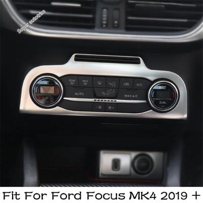 Central Control Air AC Conditioning CD Panel Cover Trim For Ford Focus MK4 - 2025 Stainless Steel Interior Accessories