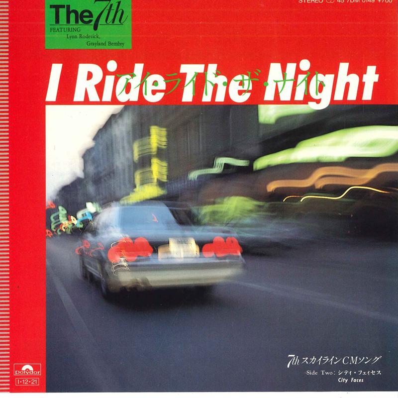 

7inch Record 7TH, LYNN RODERICK & GRAYLAND BEMBR - I Ride The Night / City Faces 7DM0149 POLYDOR 1985 Japan Pop Used