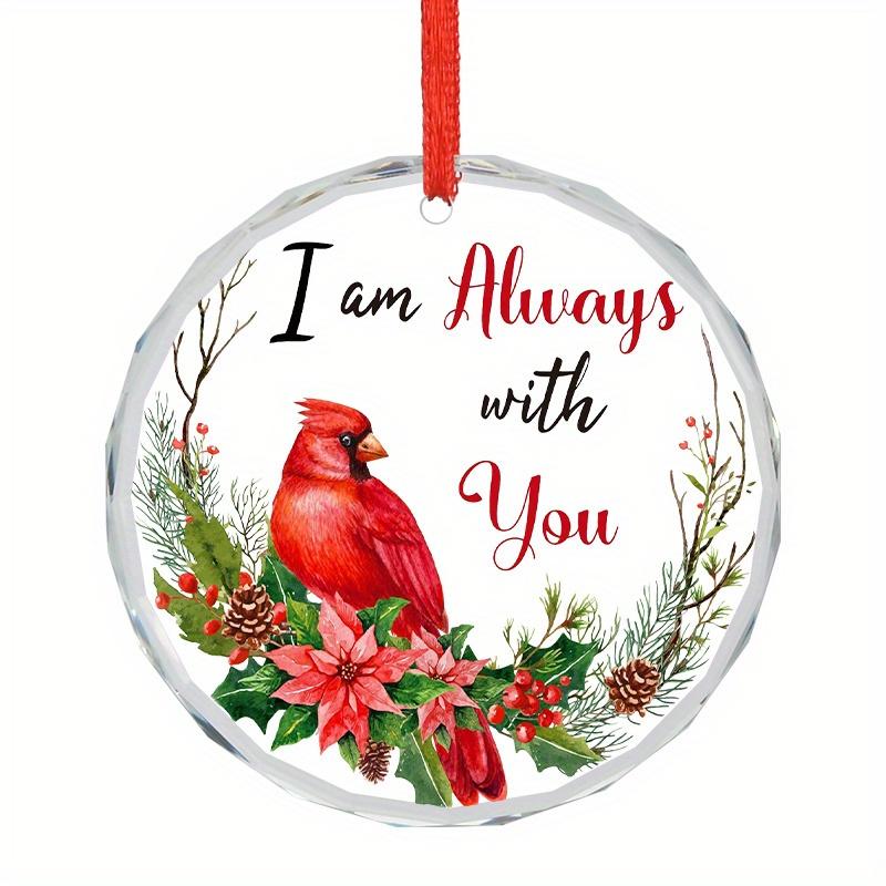 

1 шт./2 шт. Подарки соболезнования в связи с потерей близкого человека Я всегда с тобой Утрата Кардинал Рождественский подвесной декор Семье Друзьям Прозрачное стекло 1pc