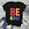 Pride LGBT Gay Love Be Kind Premium Tshirt Girl Tops Fashion Summer Polyester Clothes Femmes Harajuku T Shirt