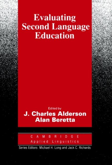 The Evaluating Second Language Education Book