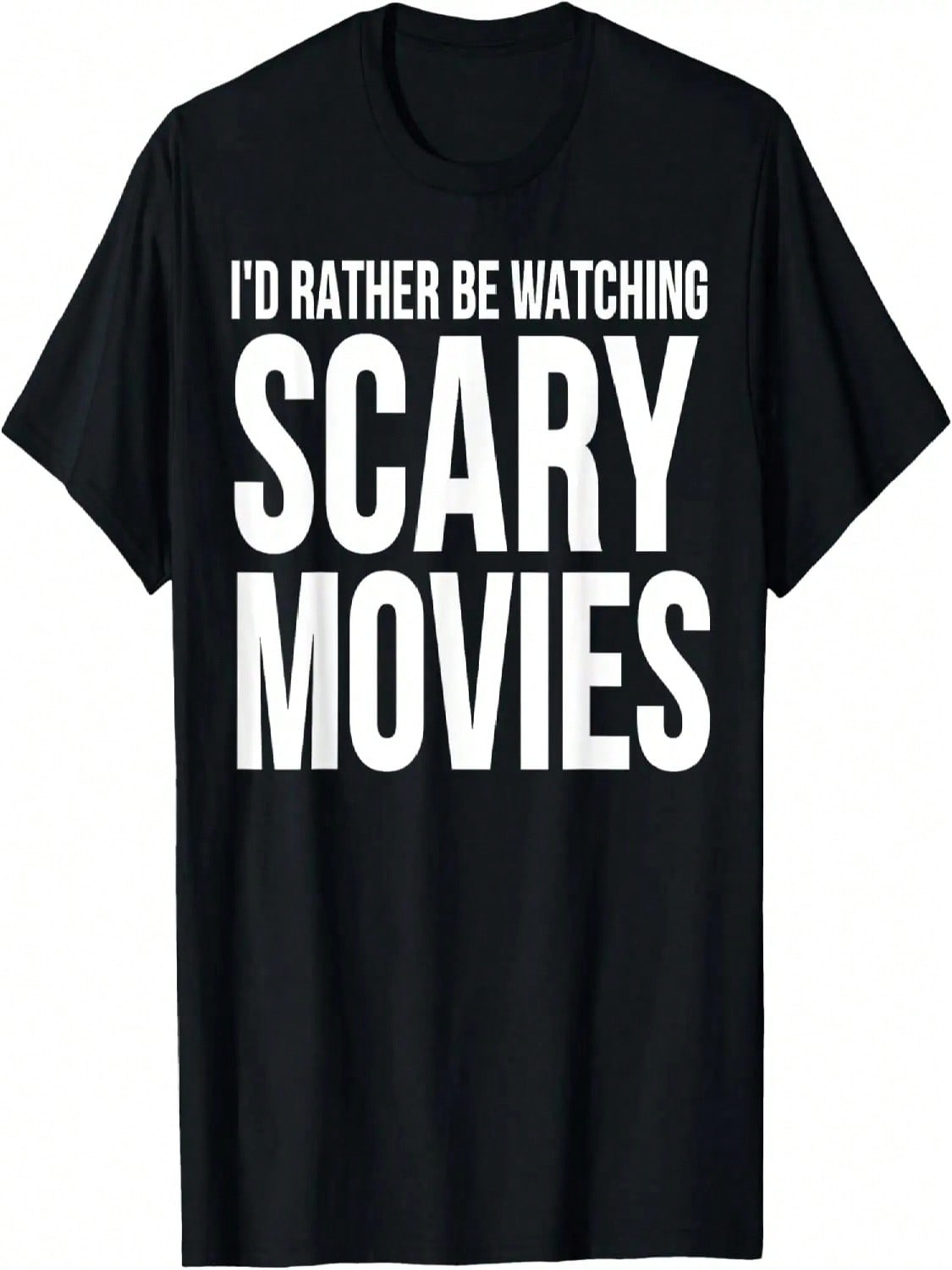 Funny - I d Rather Be Watching Scary Movies T-Shirt S разноцветный