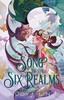 Song of the Six Realms by Judy I. Lin Paperback Book 9781835410141