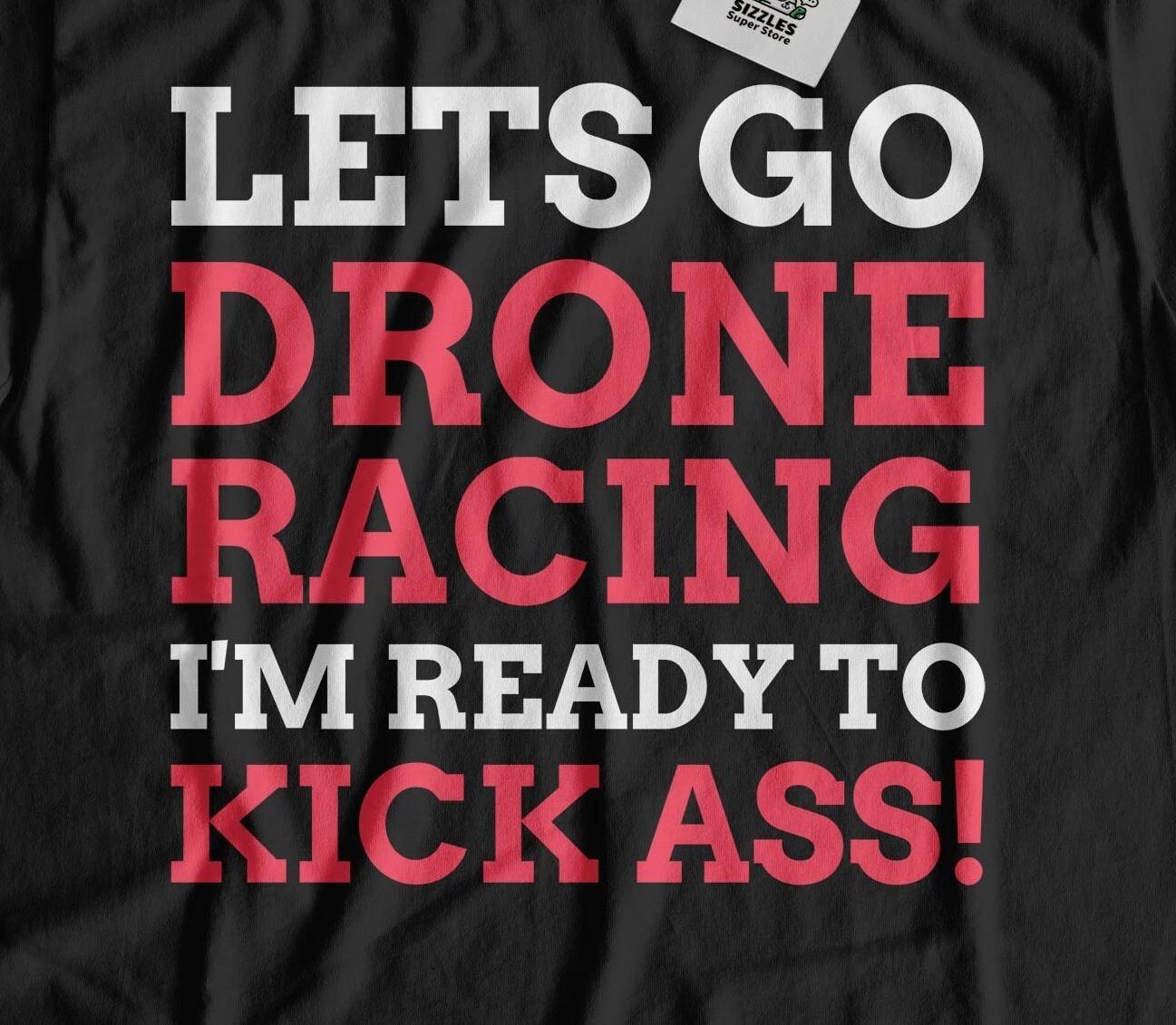 Let s Go Drone Racing! Unisex Funny Drone Operator T-Shirt Drone Pilot Gifts S