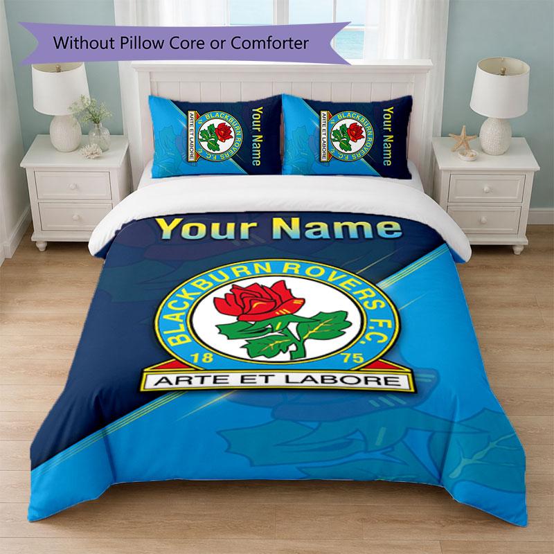 Blackburn Rovers Football Custom Name Text Bedding Set 1 Duvet Cover+2 Pillowcases Soccer Logo Personalized Gift For Special Occasion Bedroom Decor