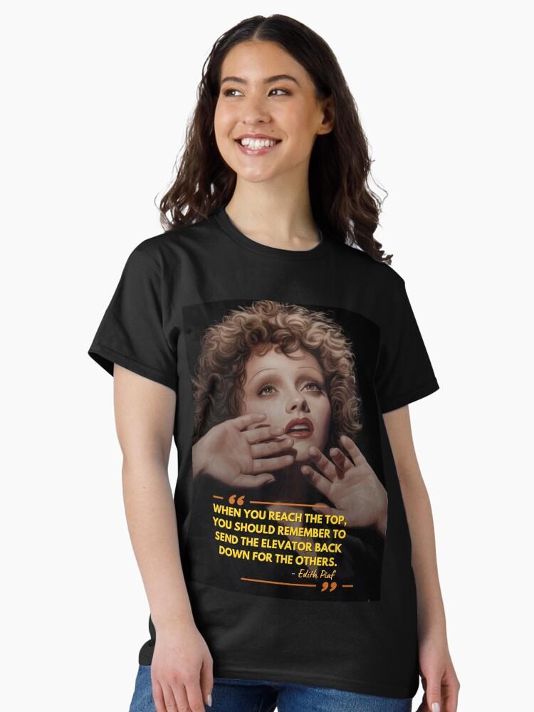 Édith Piaf Edith Piaf Quote Painted HD Art Classic T-Shirt