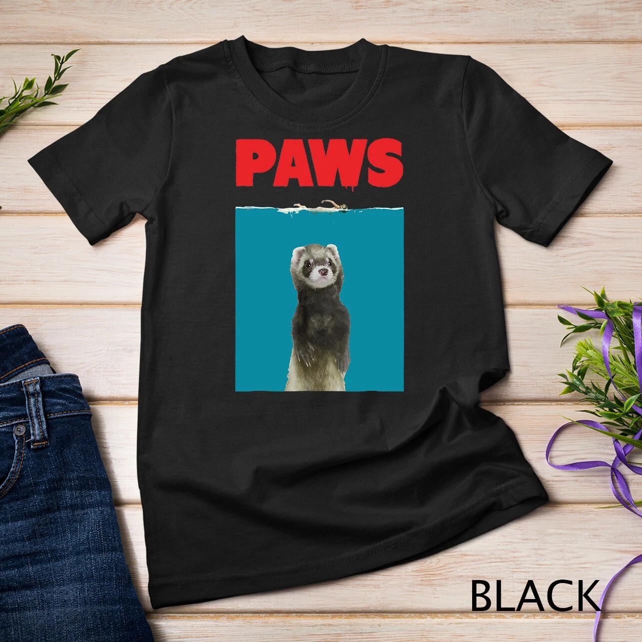 Paws Ferret Funny T-Shirt Parody - Ferret Lover Gifts Unisex T-shirt M