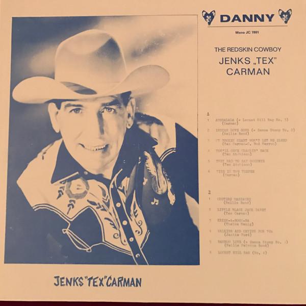 Виниловая пластинка JENKS TEX CARMAN The Redskin Cowboy JC7801 Danny Unknown CountryFolk Б/у