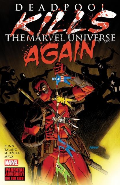 Deadpool Kills The Marvel Universe Again New Printing by Cullen Bunn Paperback Book 9781302964597