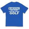 Warning May Start Talking About Golf Kids T Shirt