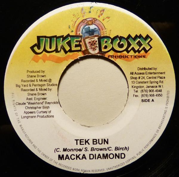 

7inch Record MACKA DIAMOND - Tek Bun NONE Juke Boxx Produ Jamaica Reggae, Ska & Dub Used