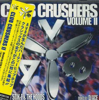

Mix CD DJ ACE Club Crushers 2 AVCD01720 AV8 Japan Obi Japanese Club Dance Used