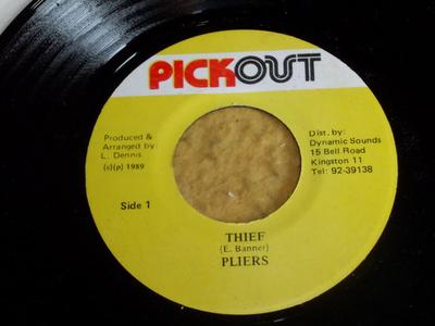 7inch Record PLIERS - Thief NONE Pickout 1989 Jamaica Reggae, Ska & Dub Used