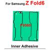 Back Cover Adhesive For Samsung Galaxy Z Fold 7 6 Fold6 F956 Fold7 F9660 LCD Inner Front Small Screen Sticker Fullset Tape Glue