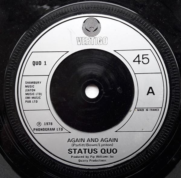 7inch Record STATUS QUO - Again And Again QUO1 VERTIGO 1978 UK Rock Used