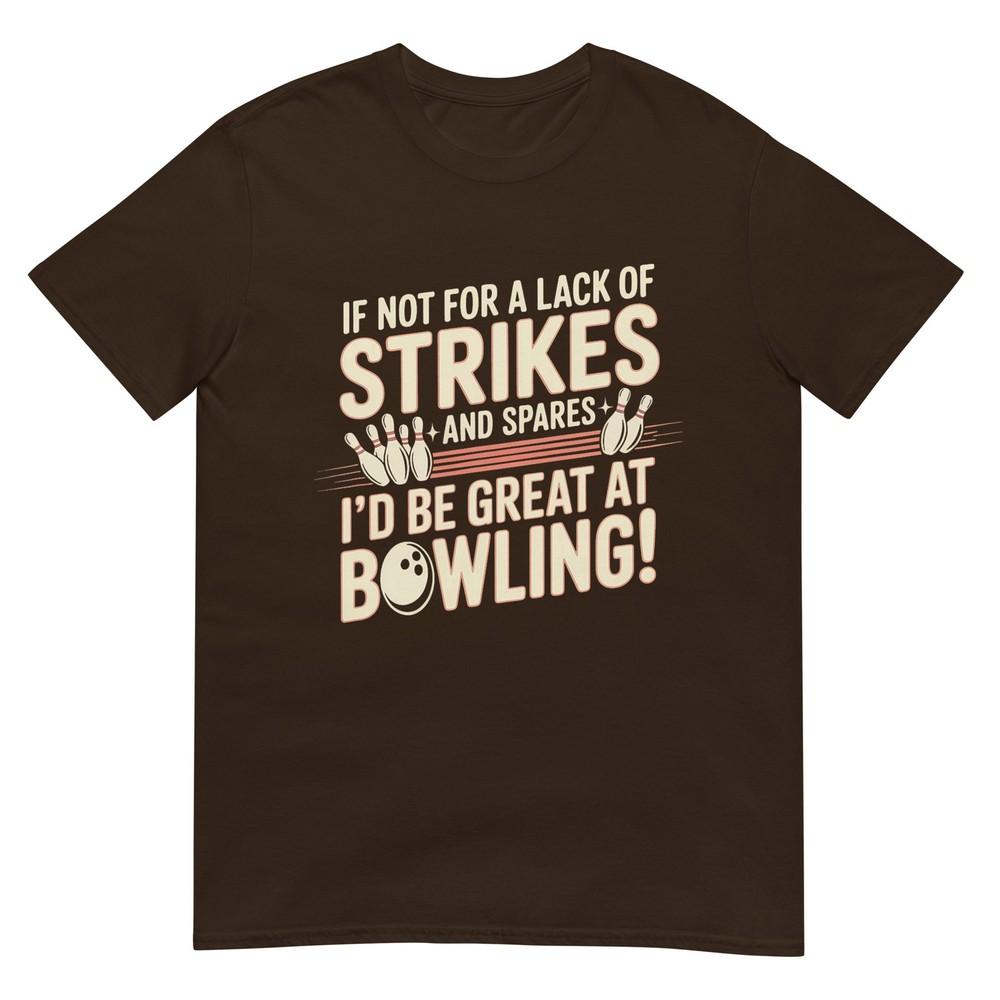 Bowling Enthusiasts Humor Strikes And Spares Tee Tshirt