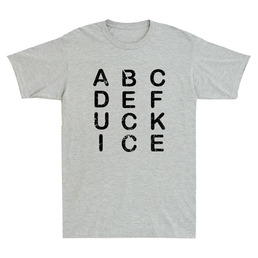 Abcdefuckice Funny Ice Sarcastic Saying Quote Vintage Unisex's Short Sleeve T-Shirt