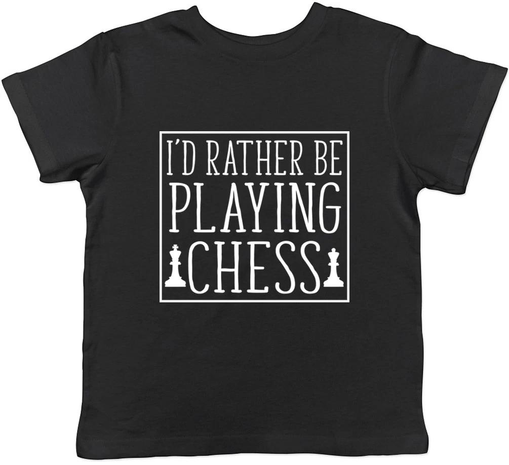 I d Rather be Playing Chess Boys Girls Kids Childrens T-Shirt 140