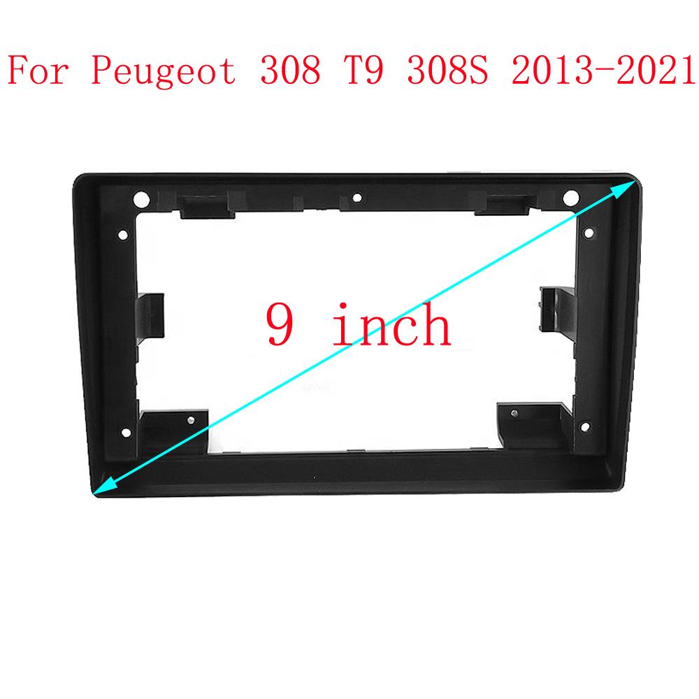 Bilradio Fascias Ramme For Peugeot 308 T9 308S 2013-2021 9 tommer Stereo Panel Ledningsnett Strømkabel Adapter Canbus Dekoder