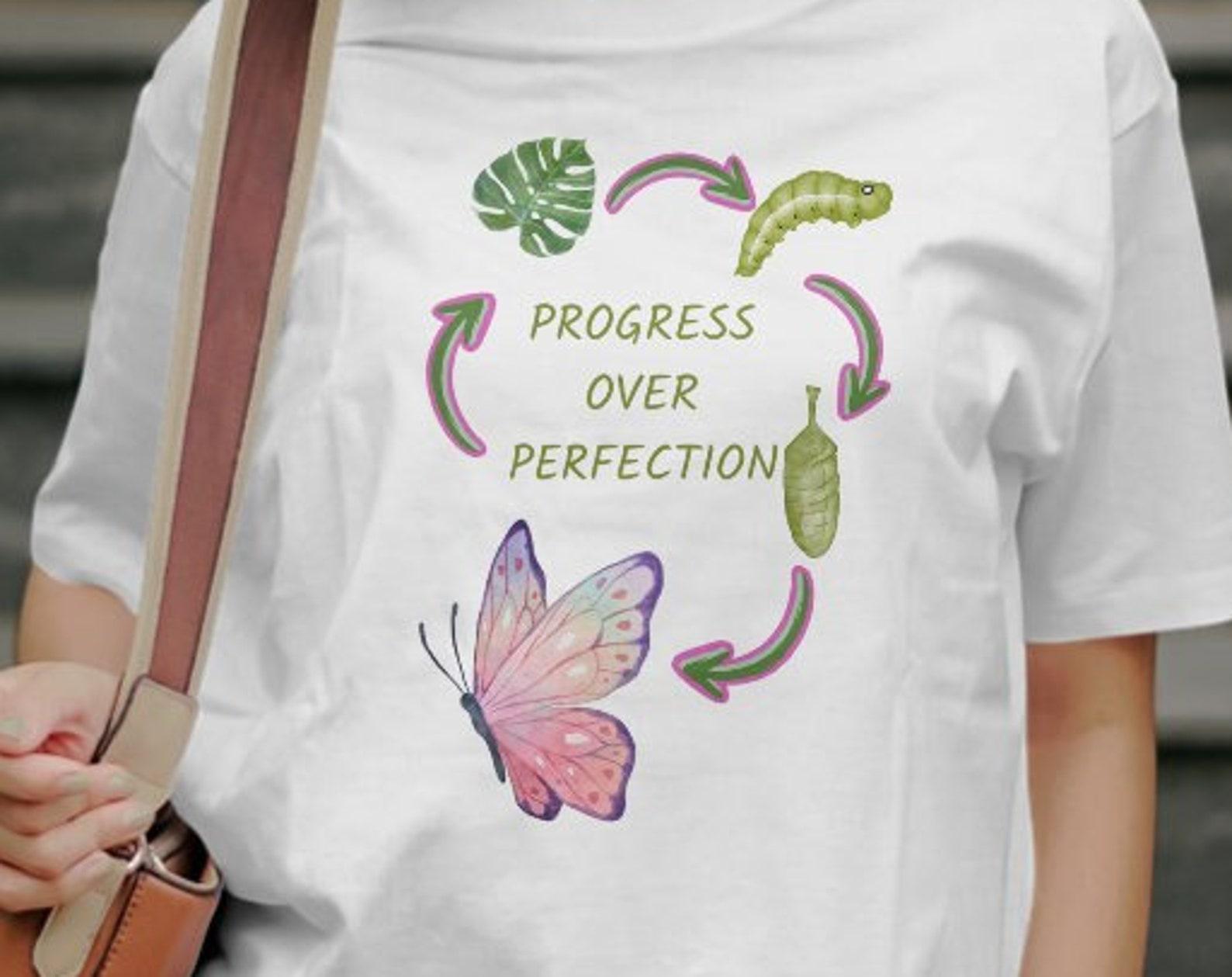 Progress Over Perfection T-Shirt, Butterfly Teacher Shirt S