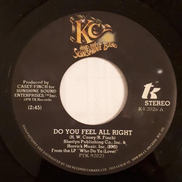 

7inch Record KC & THE SUNSHINE BAND - Do You Feel All Right K42026 T.K. Records 1978 Canada Soul/Funk Used