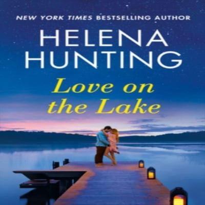 Love On the Lake by Helena Hunting Paperback Book 9781542031257