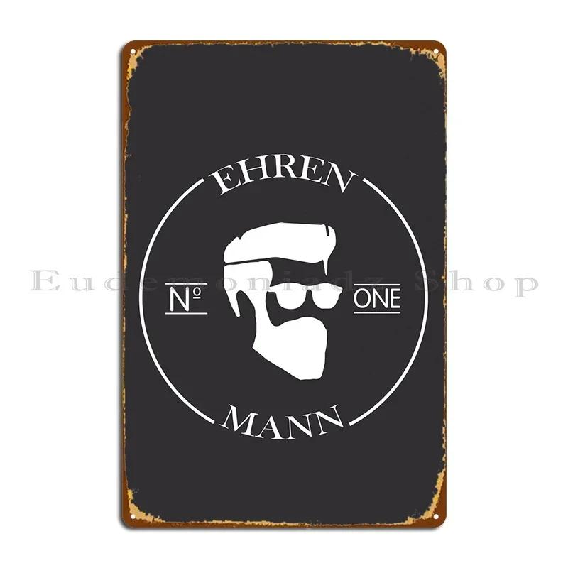 Ehren Mann Wall Art Decor Metal Signs Party Customize Iron Vintage Rusty Tin Sign Poster 20x30cm(7.8x11.8inch)