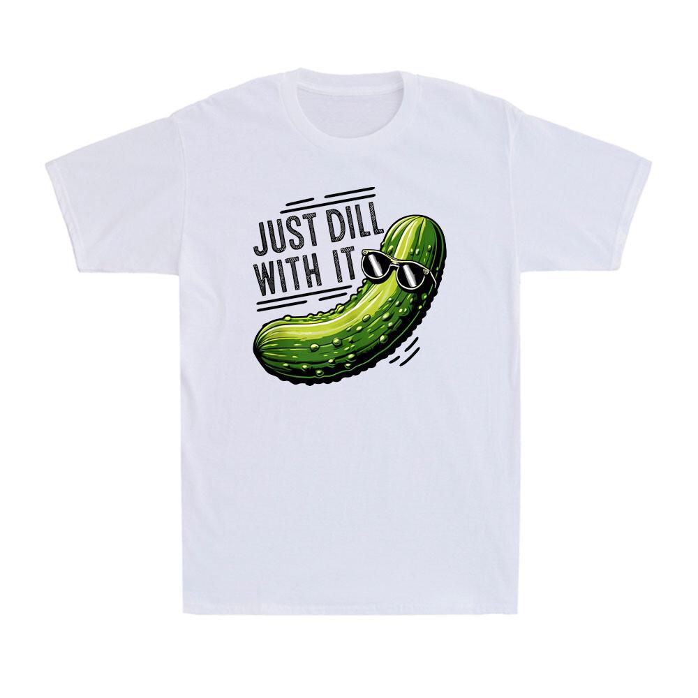 Just Dill With It Funny Cool Sunglasses Pickle Vegetarian Novelty Men s T-Shirt L