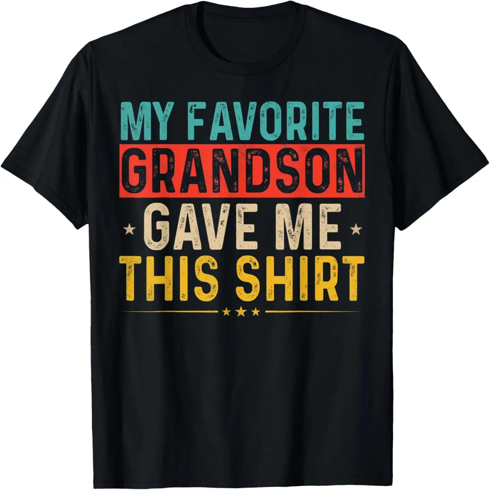 My Favorite Grandson Gave Me This Shirt Matching Family T-Shirt S