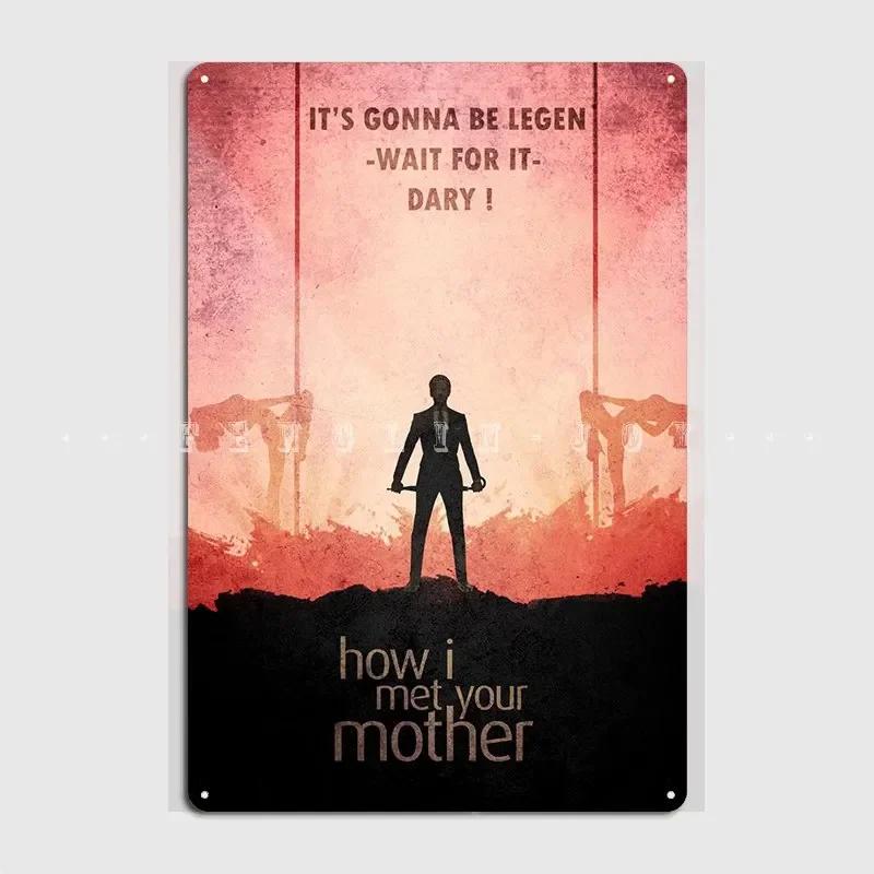 How I Met Your Mother Plaque Métallique Affiche Cinéma Garage Maison Peinture Drôle Décor Panneau Étain Affiches