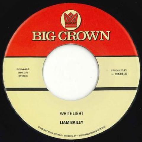 

7inch Record LIAM BAILEY - White Light / Cold & Clear BC9445 Big Crown Recor 2020 US Reggae, Ska & Dub