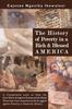 The The History of Poverty In a Rich and Blessed America Book
