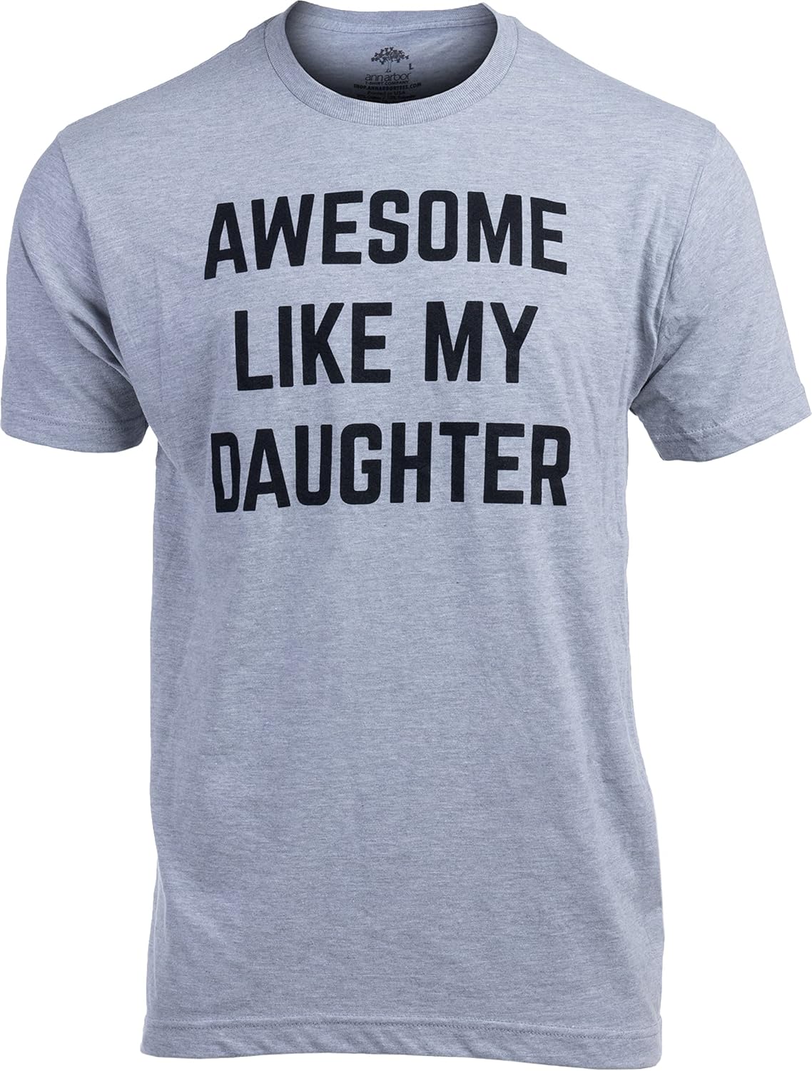 Awesome Like My Daughter | Funny Tee Shirt, Sarcastic Saying Humor Dad Joke T-Shirt for Father Grandpa Daddy S разноцветный
