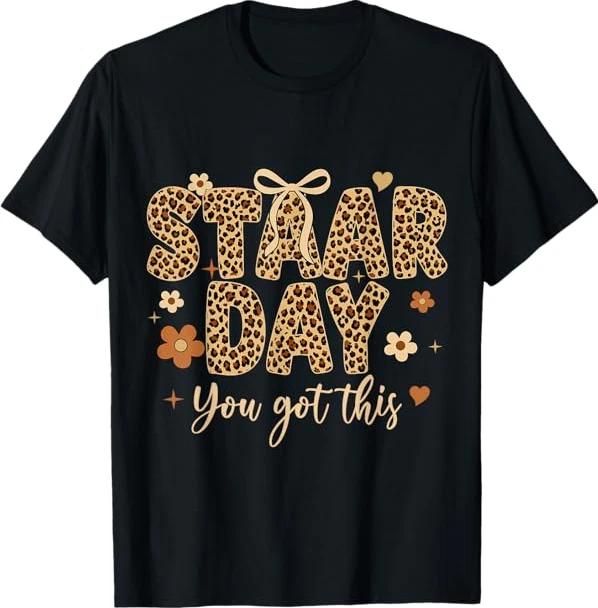 Staar Day You Got This Teacher Student Testing Bow Leopard T-Shirt 2XL