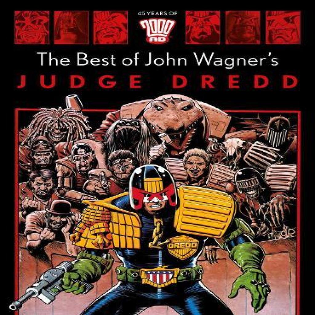 The Best of John Wagners Judge Dredd by John Wagner Hardback Book 9781786184986