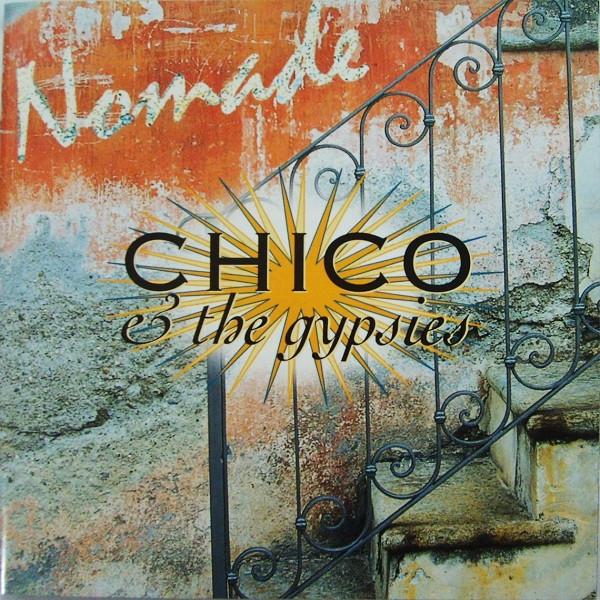 

CD CHICOGYPSIES - Nomade 724382184829 EMI Electrola 1997 Netherland Latin Used
