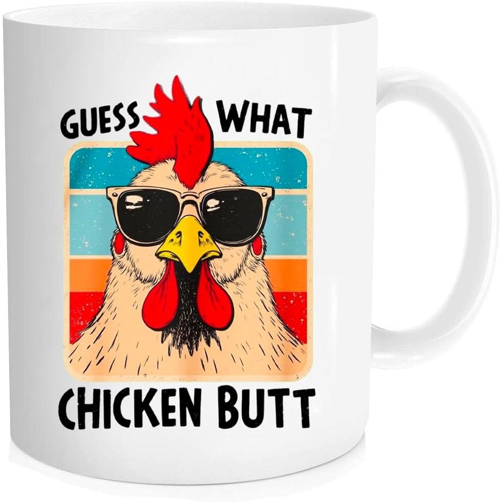 Guess What Chicken Butt Funny Chicken Lover Mug 11oz Ceramic Coffee Cup Gift for Her Him 320ml