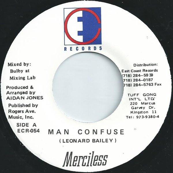 

7inch Record MERCILESS - Man Confuse ECR054 East Coast Reco 1996 Jamaica Reggae, Ska & Dub Used