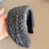 Wide Edge Plush Hairband Weaving Texture Head Wraps High Quaity Women's Headband  Hair Accessories
