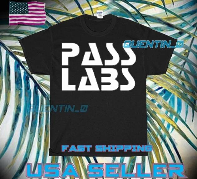 

NEW PREMIUM PASS LABS LOUDSPEAKER AMPLIFIER LOGO T-Shirt FUNNY UNISEX SIZE S-5XL M