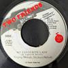 7inch Record SINGING MELODY  MIKEY MELODY  My Favourite Lady NONE Two Friends Rec Jamaica Reggae Ska  Dub Used