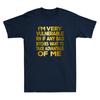 Im Very Vulnerable Rn If Any Bad Bitches Want To Take Funny Quote Gift Tshirt