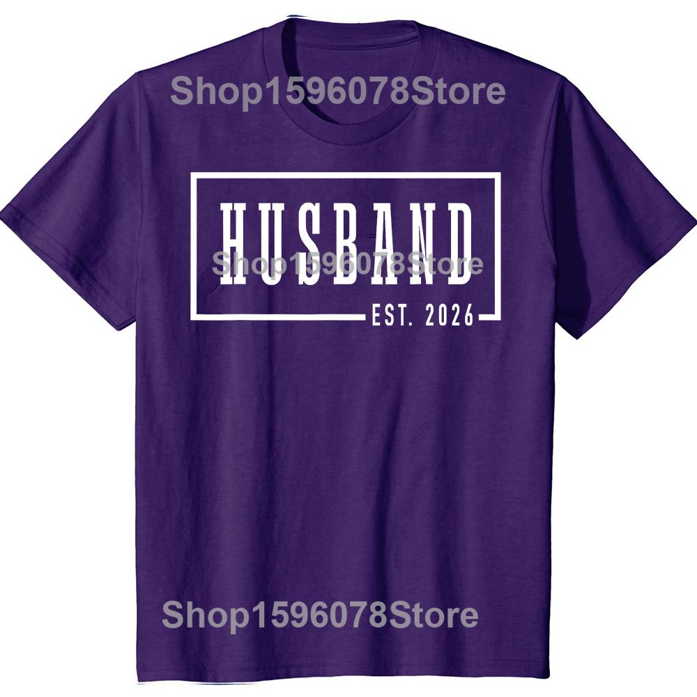 Funny Husband Est 2026 Just Married 100% Cotton T-shirts Men Women's Fashion Casual Tshirt Loose Oversized Streetwear T Shirt